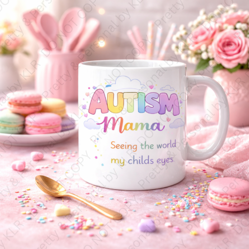Autism Mum or Mummy mug design 01 - Seeing the world through my child's eyes