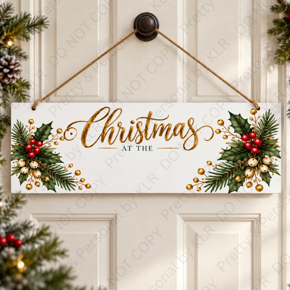 Design 2: Gold Holly Christmas at the wooden Christmas door plaque 28 x 10 cm