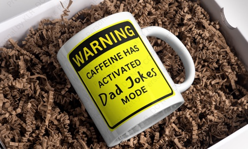 Dad joke mug design 14: Caffeine has activated Dad jokes mode